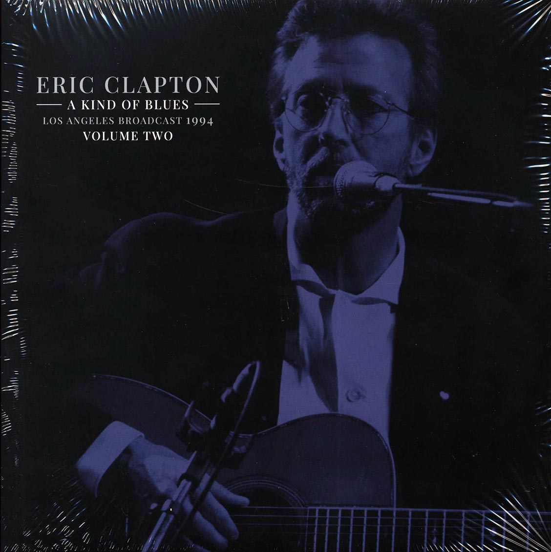 Eric Clapton - A Kind Of Blues Volume 2: Los Angeles Broadcast 1994
