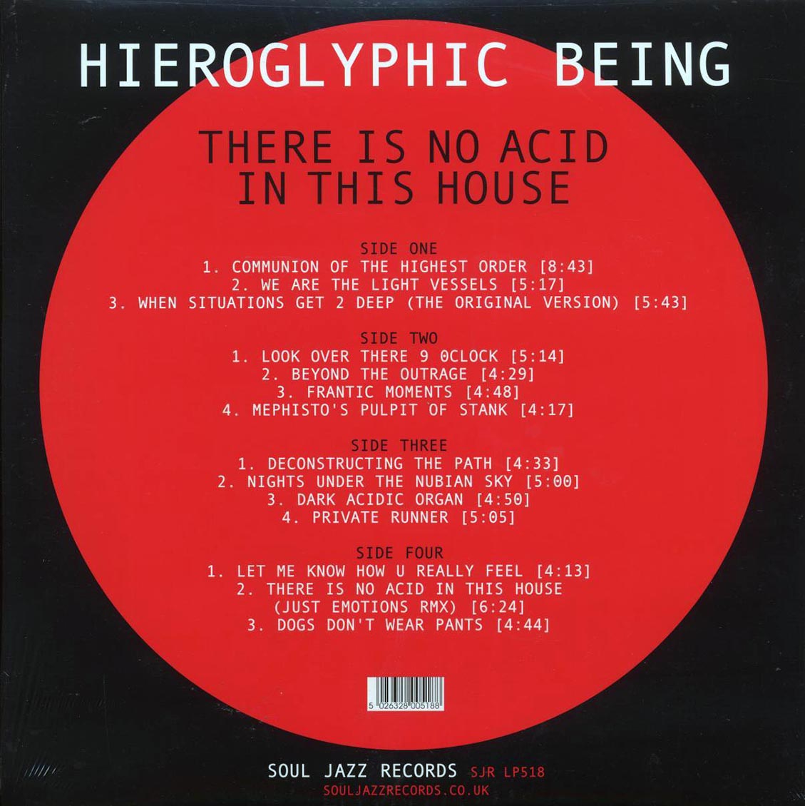 Hieroglyphic Being - There Is No Acid In This House