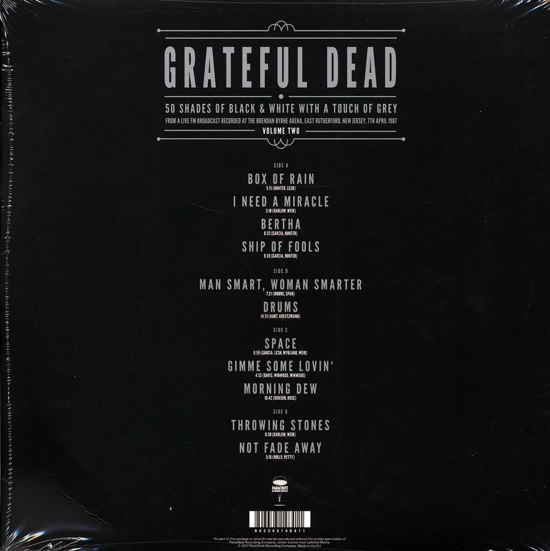 Grateful Dead - 50 Shades Of Black & White With A Touch Of Grey Volume 2: Brendan Byrne Arena, East Rutherford, New Jersey, 7th April 1987