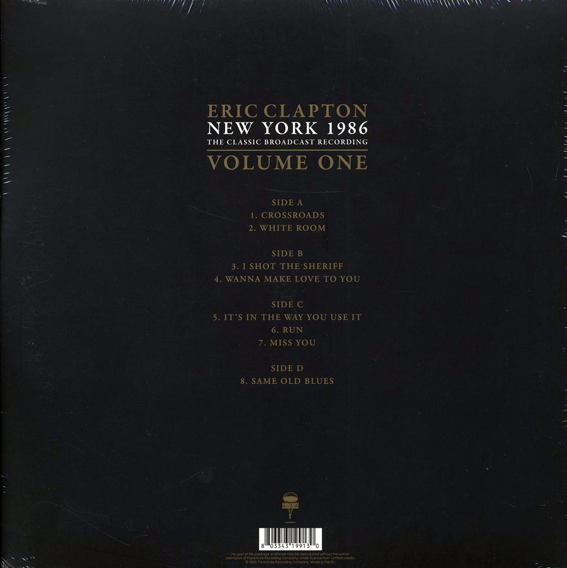 Eric Clapton - New York 1986 Volume 1: The Classic Broadcast Recording