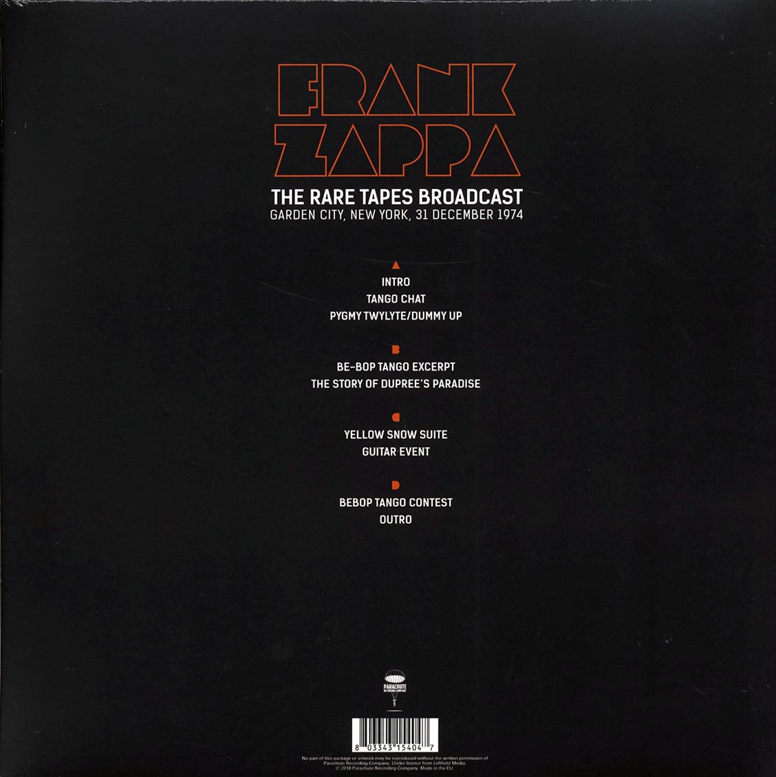 Frank Zappa - The Rare Tapes Broadcast: Garden City, New York, 31 December 1974
