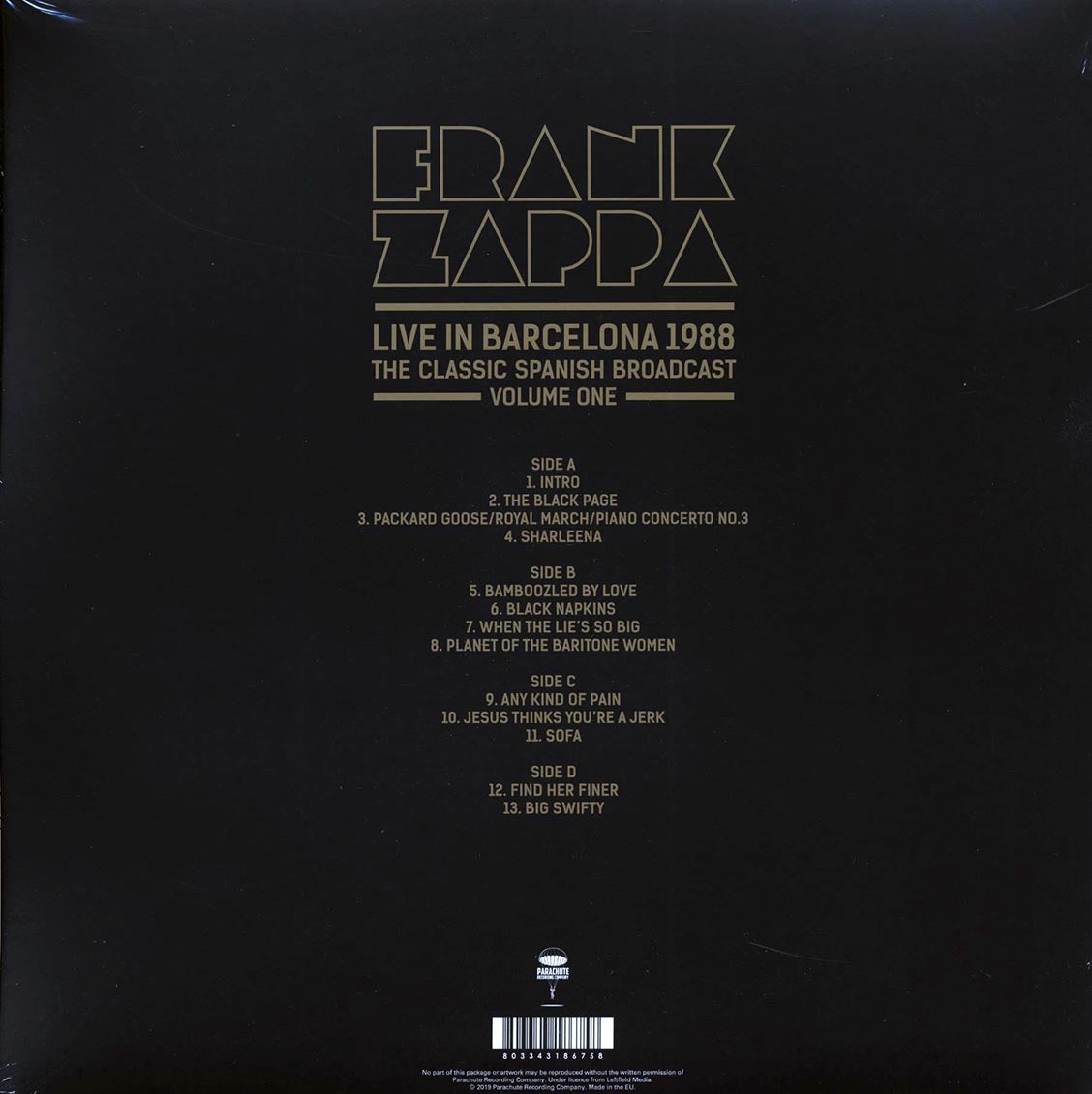 Frank Zappa - Live In Barcelona 1988 Volume 1: The Classic Spanish Broadcast