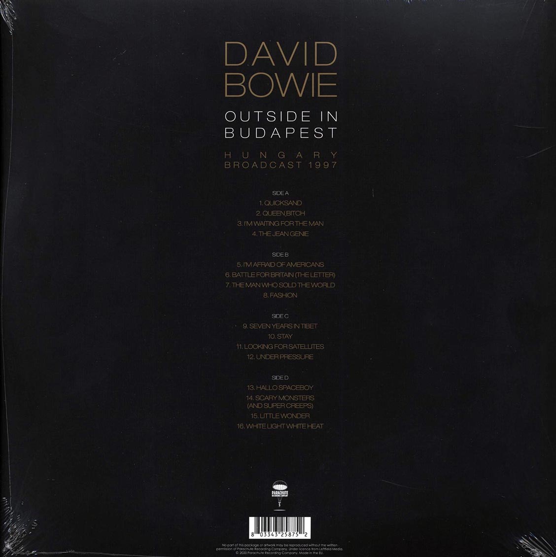 David Bowie - Outside In Budapest: Hungary Broadcast 1997