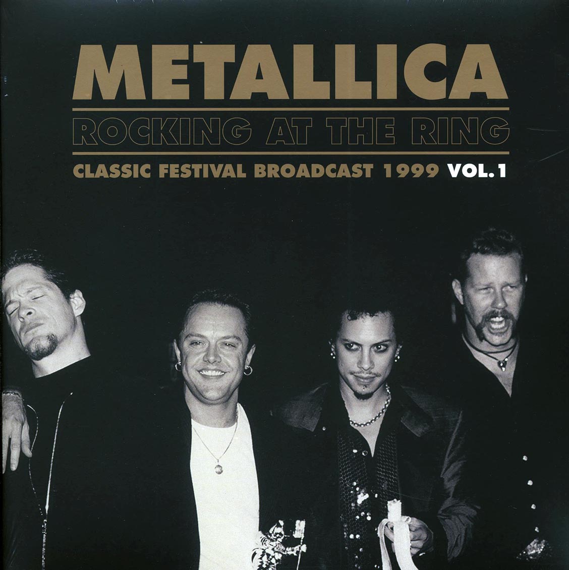 Metallica - Rocking At The Ring Volume 1: Classic Festival Broadcast 1999