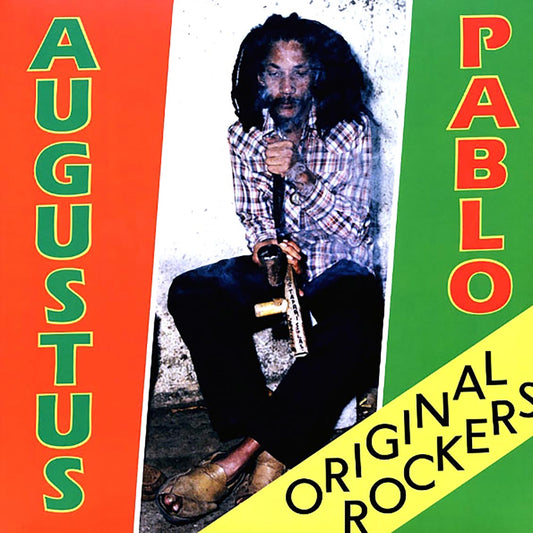Augustus Pablo - Original Rockers