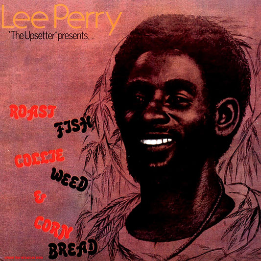 Lee Perry - Roast Fish Collie Weed & Corn Bread