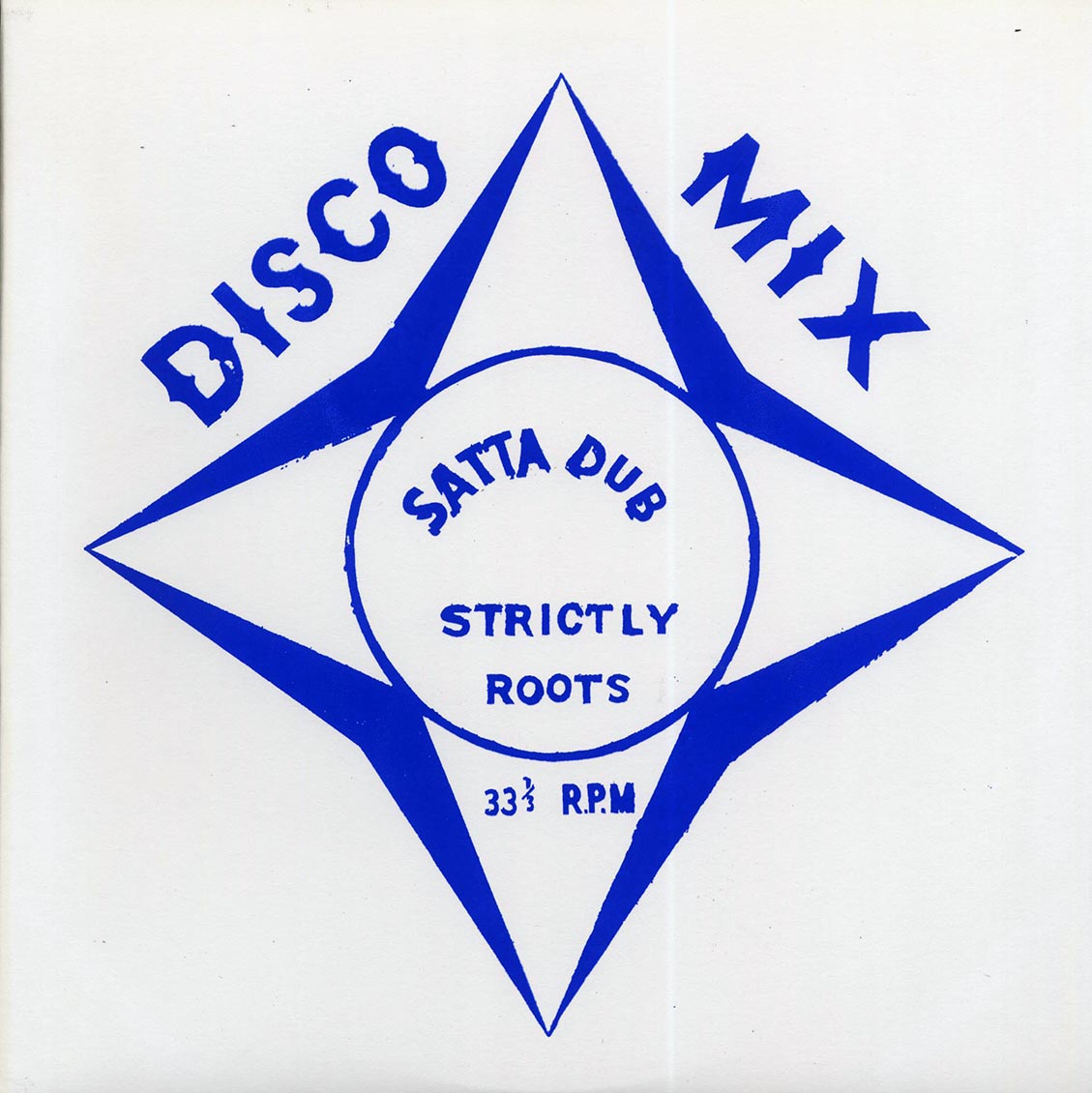 The Revolutionaries - Satta Dub Strictly Roots: Disco Mix