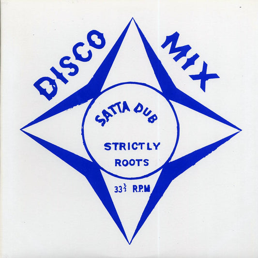 The Revolutionaries - Satta Dub Strictly Roots: Disco Mix