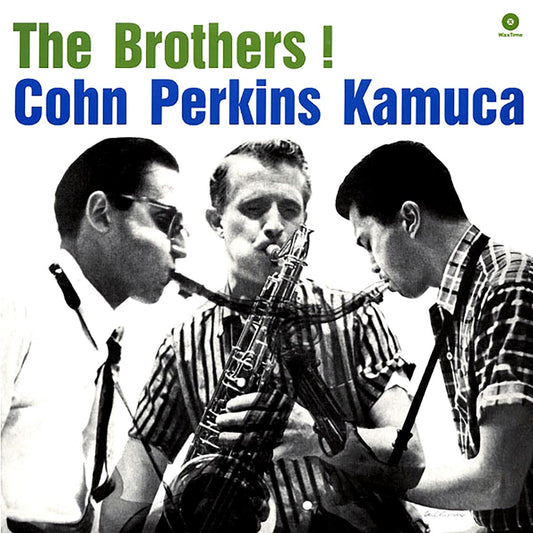 Al Cohn, Bill Perkins, Richie Kamuca - The Brothers!
