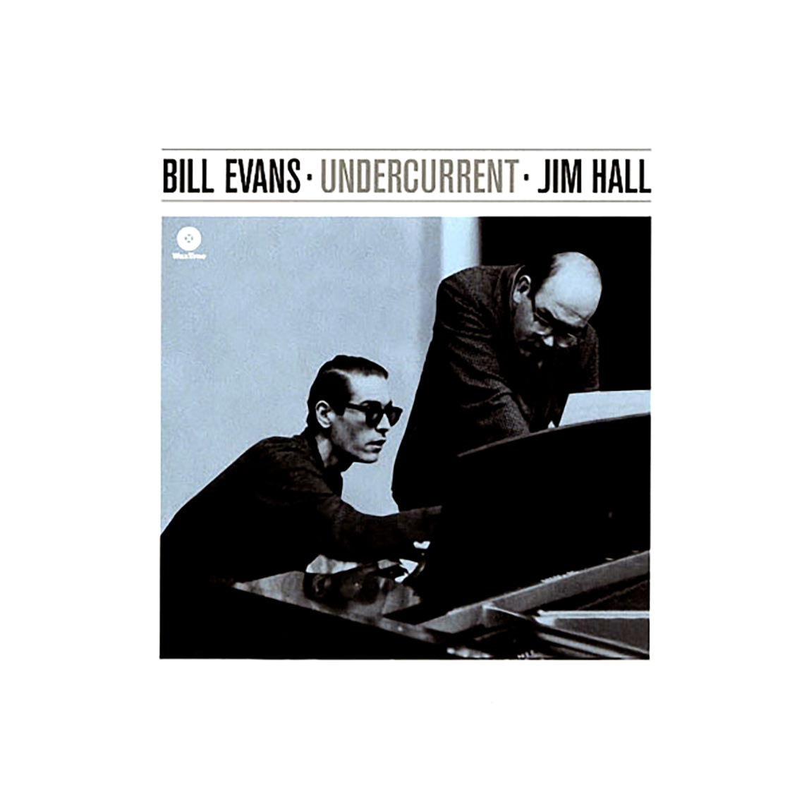 Bill Evans, Jim Hall - Undercurrent