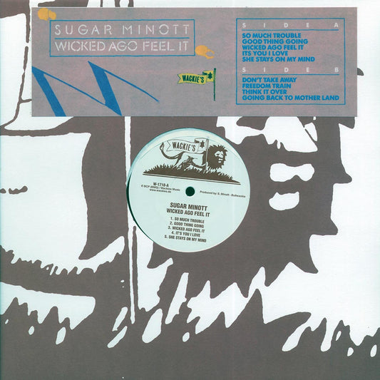 Sugar Minott - Wicked A Go Feel It