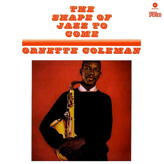 Ornette Coleman - The Shape Of Jazz To Come