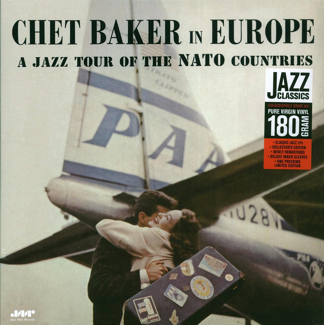 Chet Baker - Chet Baker In Europe: A Jazz Tour Of The Nato Countries