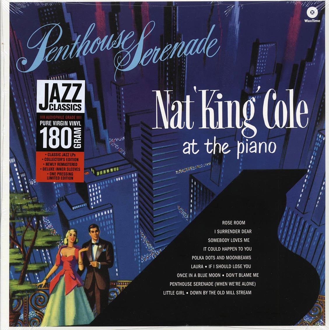 Nat King Cole - Penthouse Serenade: Nat King Cole At The Piano