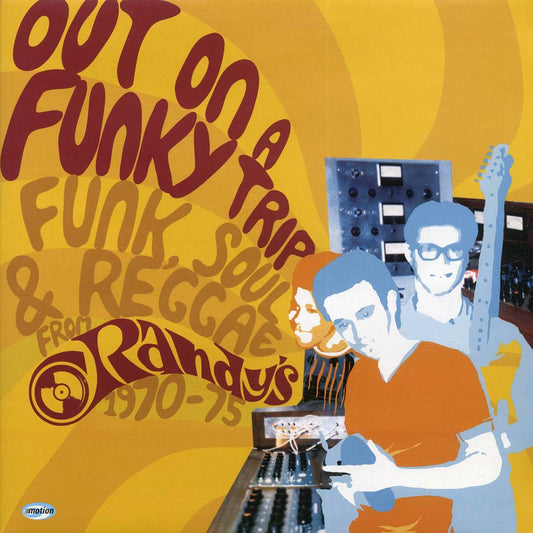 Lynn Taitt, The Maytals, Skin, Flesh & Bones, Charley Ace, Etc. - Out On A Funky Trip: Funk, Soul & Reggae From Randy's