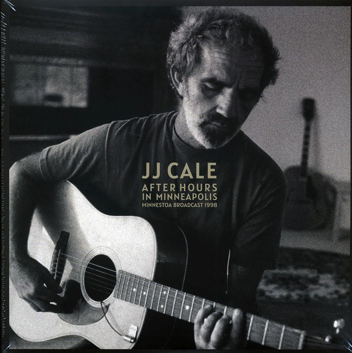 JJ Cale - After Hours In Minneapolis: Minnesota Broadcast 1998