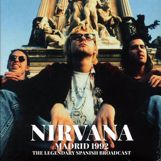 Nirvana - Madrid 1992: The Legendary Spanish Broadcast