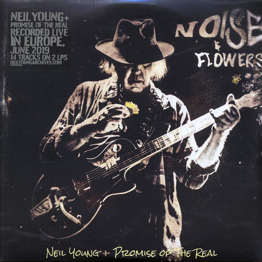 Neil Young & The Promise Of The Real - Noise & Flowers