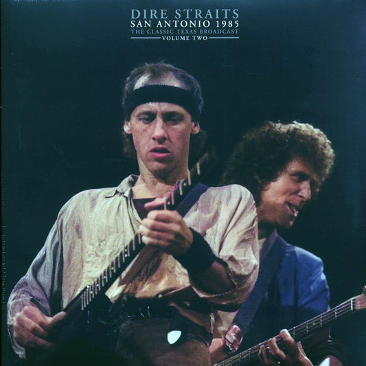 Dire Straits - San Antonio 1985 Volume 2: The Classic Texas Broadcast