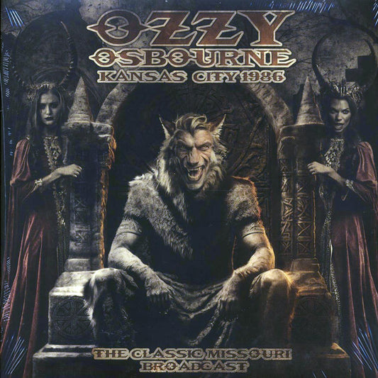 Ozzy Osbourne - Kansas City 1986: The Classic Missouri Broadcast