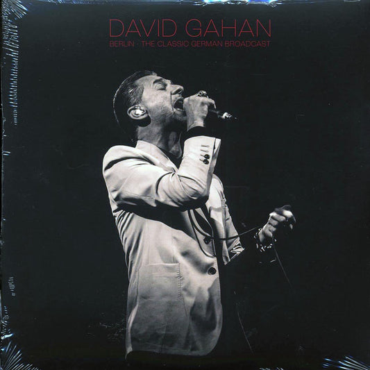 Dave Gahan - Berlin: The Classic German Broadcast