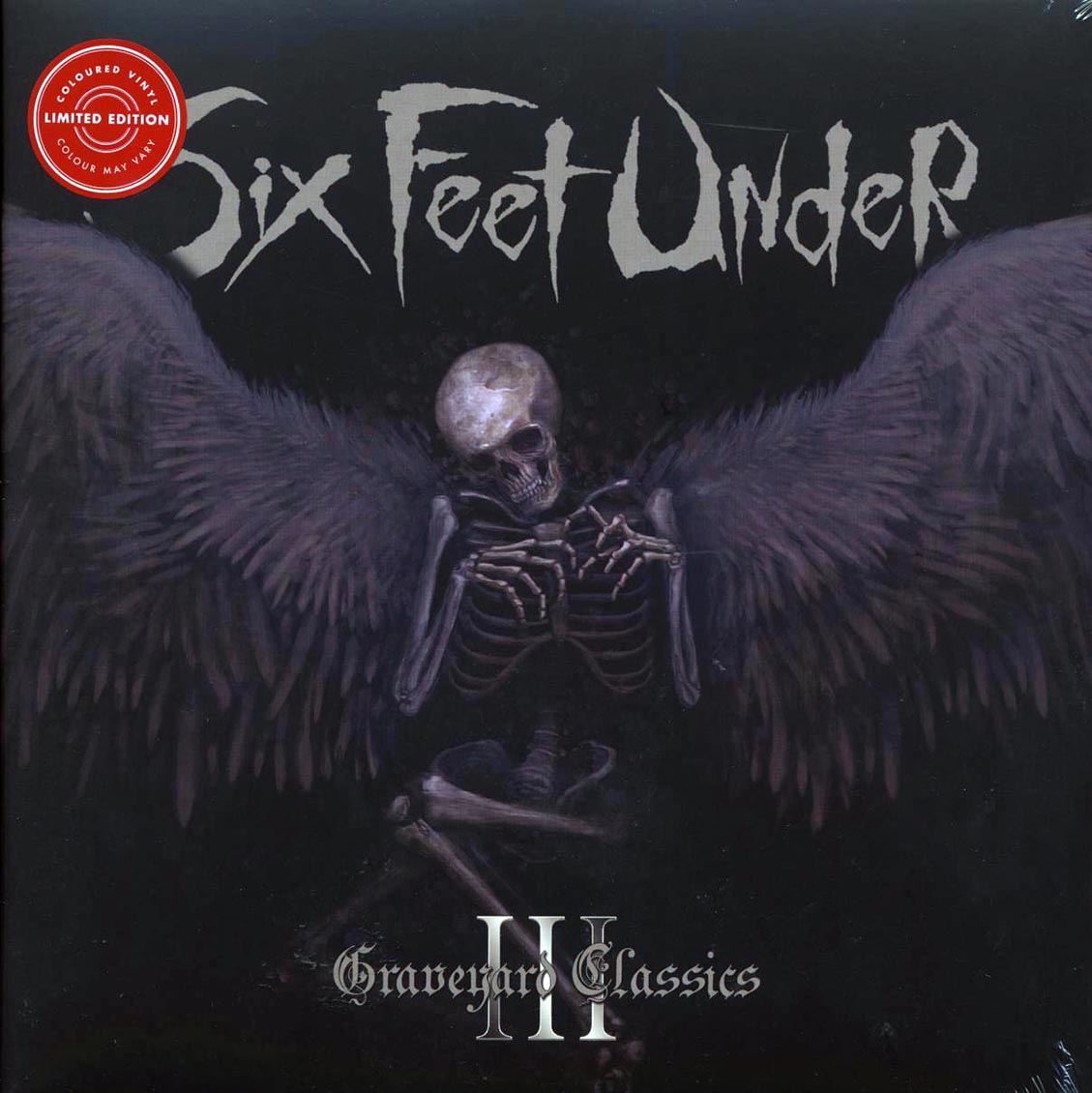 Six Feet Under - Graveyard Classics III