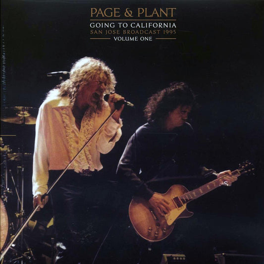Jimmy Page, Robert Plant - Page & Plant Going To California Volume 1: San Jose Broadcast 1995