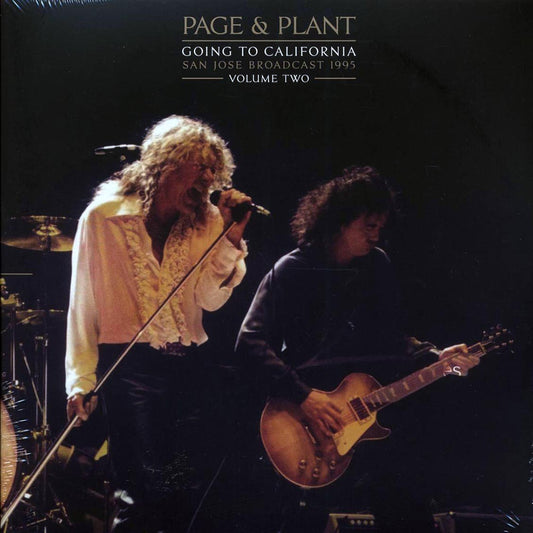Jimmy Page, Robert Plant - Page & Plant Going To California Volume 2: San Jose Broadcast 1995