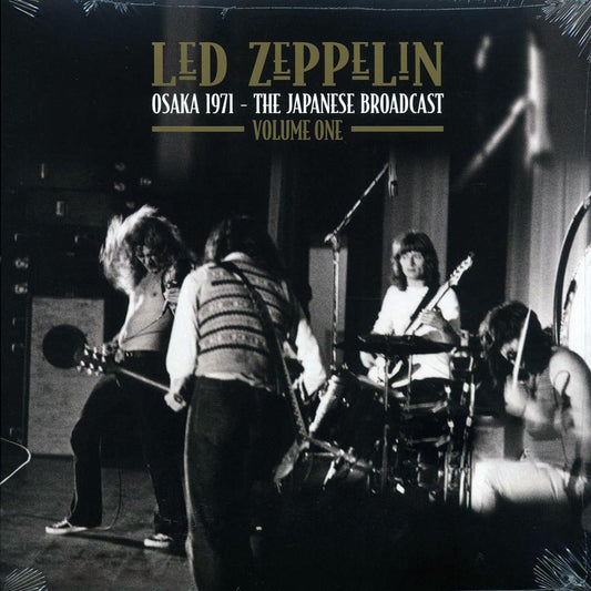 Led Zeppelin - Osaka 1971 Volume 1: The Japanese Broadcast