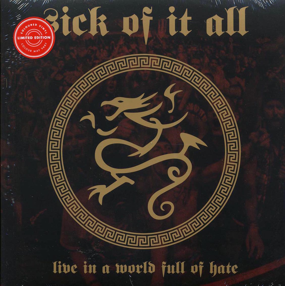 Sick Of It All - Live In A World Full Of Hate