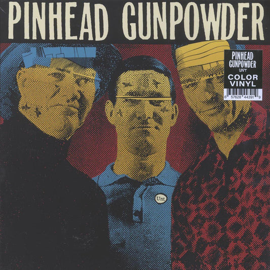 Pinhead Gunpowder - Unt