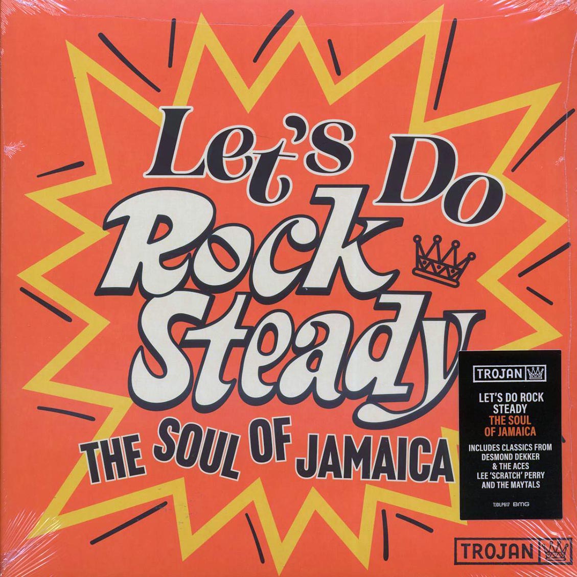Lee Perry, Desmond Dekker, Toots & The Maytals, The Tennors, The Ethiopians, Etc. - Let's Do Rock Steady: The Soul Of Jamaica