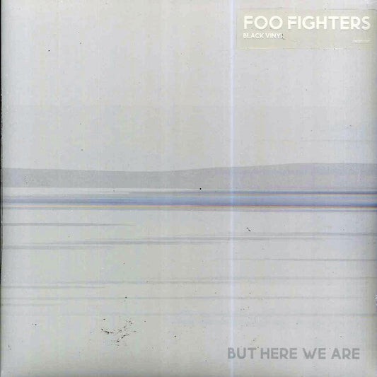 Foo Fighters - But Here We Are