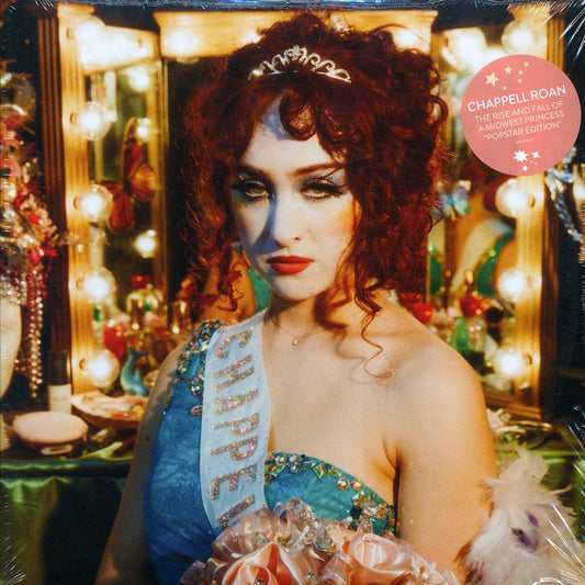 Chappell Roan - The Rise And Fall Of A Midwest Princess: Popstar Edition