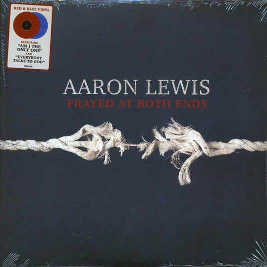 Aaron Lewis - Frayed At Both Ends