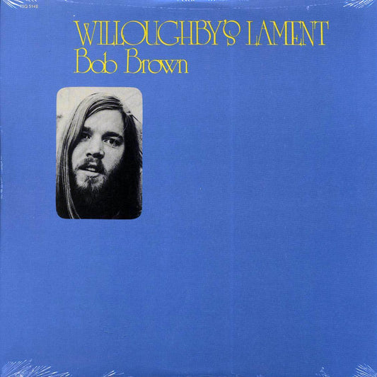 Bob Brown - Willoughby's Lament