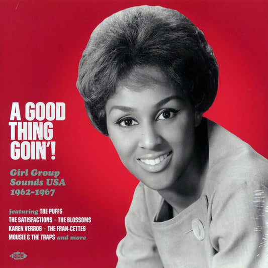 Mousie & The Traps, The Puffs, Darlene Love, The Blossoms, Etc. - A Good Thing Goin'! Girl Group Sounds USA 1962-1967