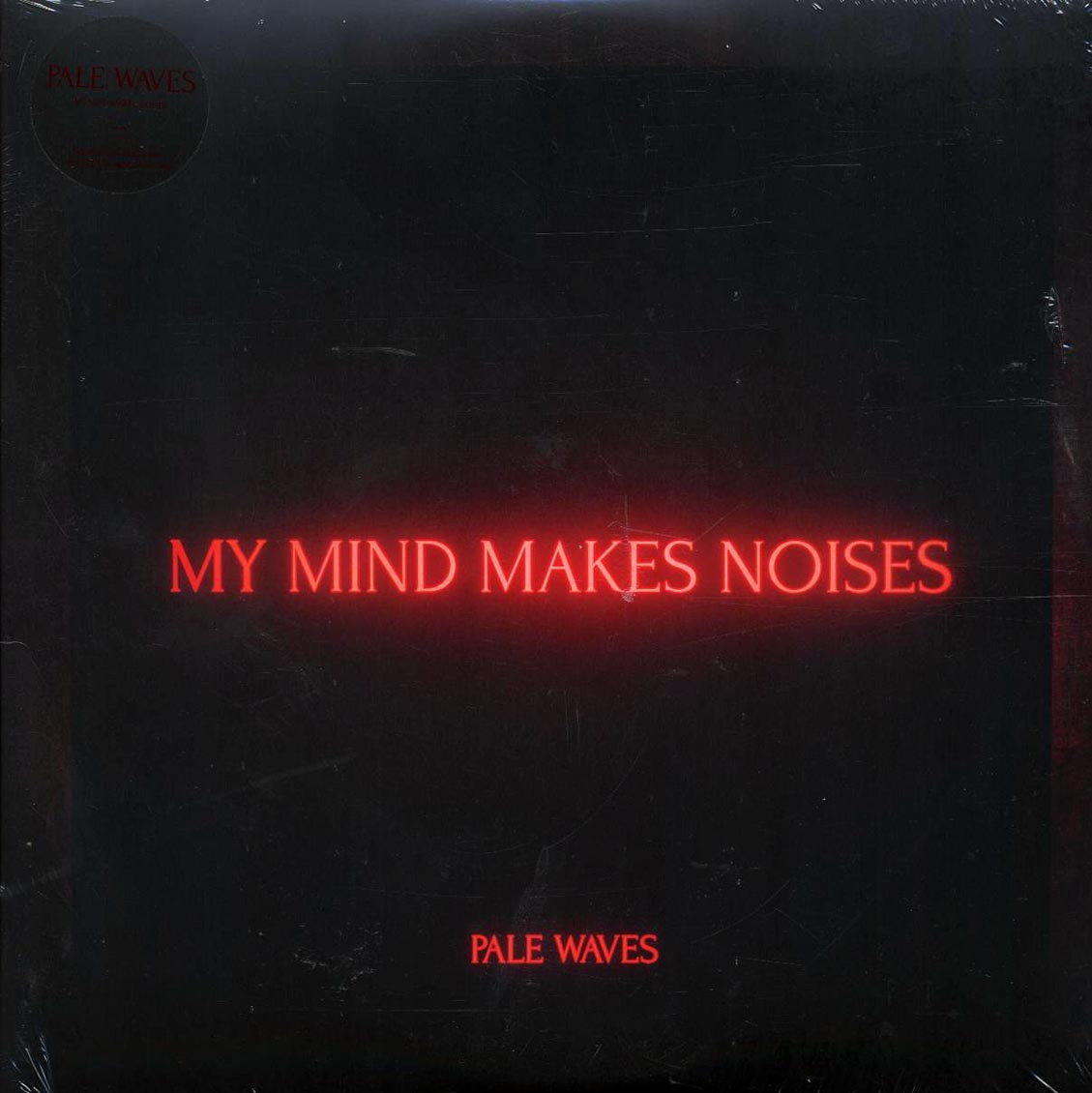 Pale Waves - My Mind Makes Noises