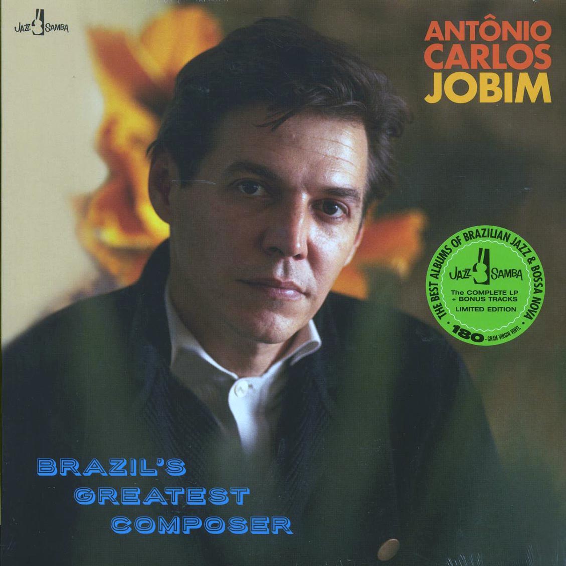 Antonio Carlos Jobim - Brazil’s Greatest Composer