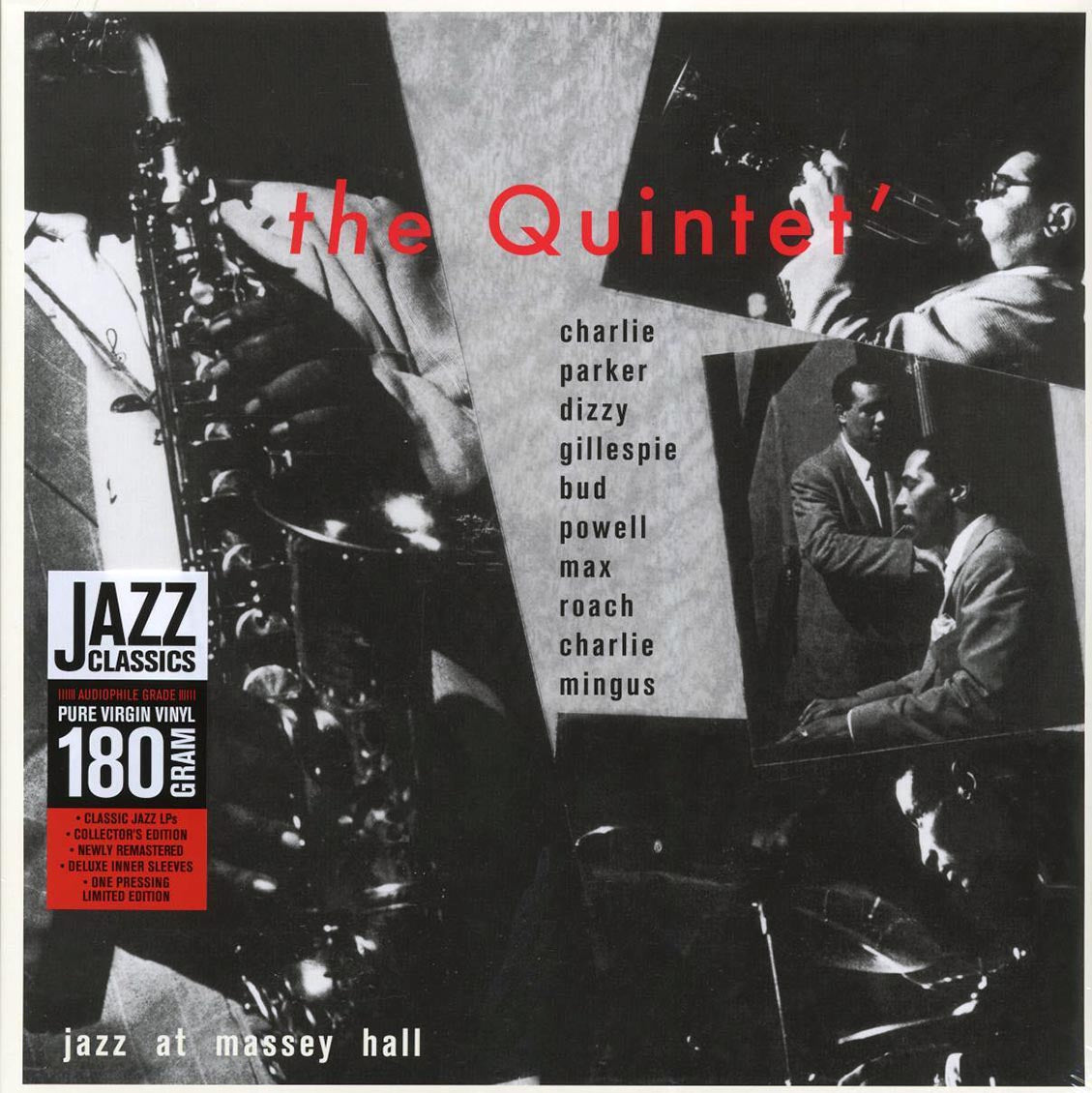 Charlie Parker, Dizzy Gillespie, Bud Powell, Charles Mingus, Max Roach - Jazz At Massey Hall