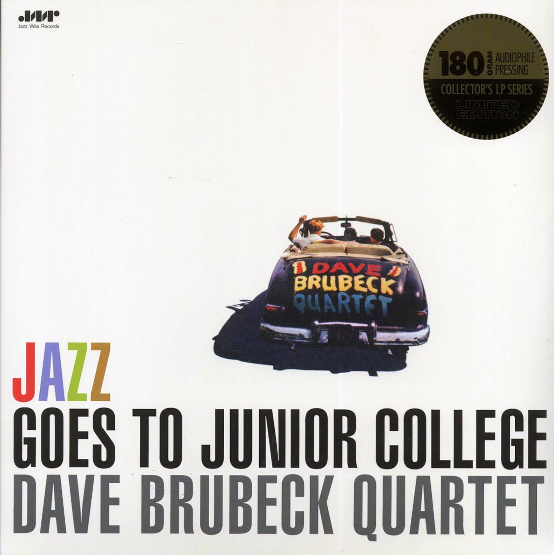 Dave Brubeck Quartet - Jazz Goes To Junior College
