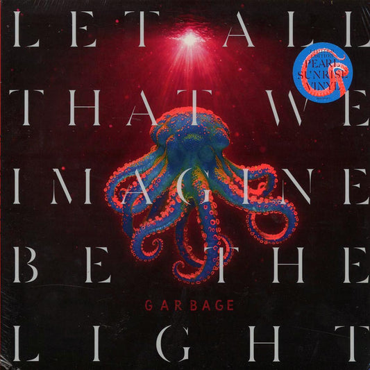 Garbage - Let All That We Imagine Be The Light