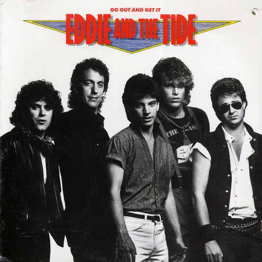 Eddie And The Tide - Go Out And Get It