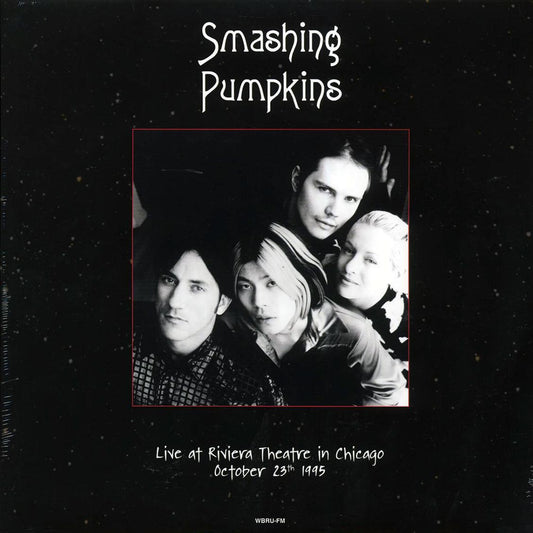 Smashing Pumpkins - Live At Riviera Theatre In Chicago, October 23th 1995