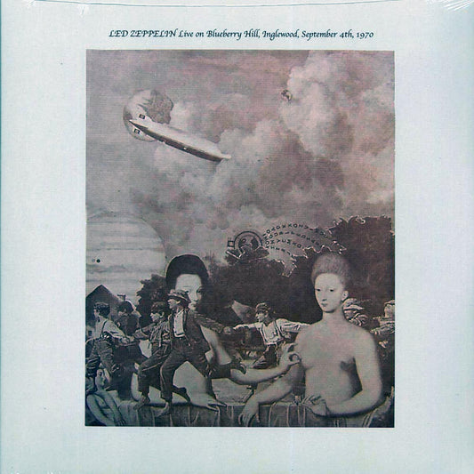 Led Zeppelin - Live On Blueberry Hill, Inglewood, September 4th, 1970