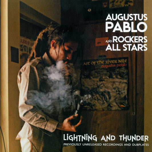 Augustus Pablo, Rockers All Stars - Lightning And Thunder: Previously Unreleased Recordings And Dubplates