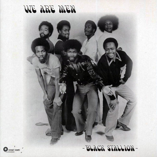 Black Stallion - We Are Men