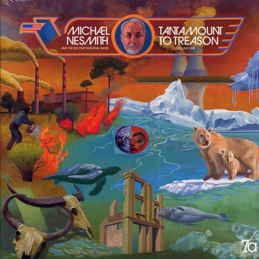 Michael Nesmith & The Second National Band - Tantamount To Treason Volume One