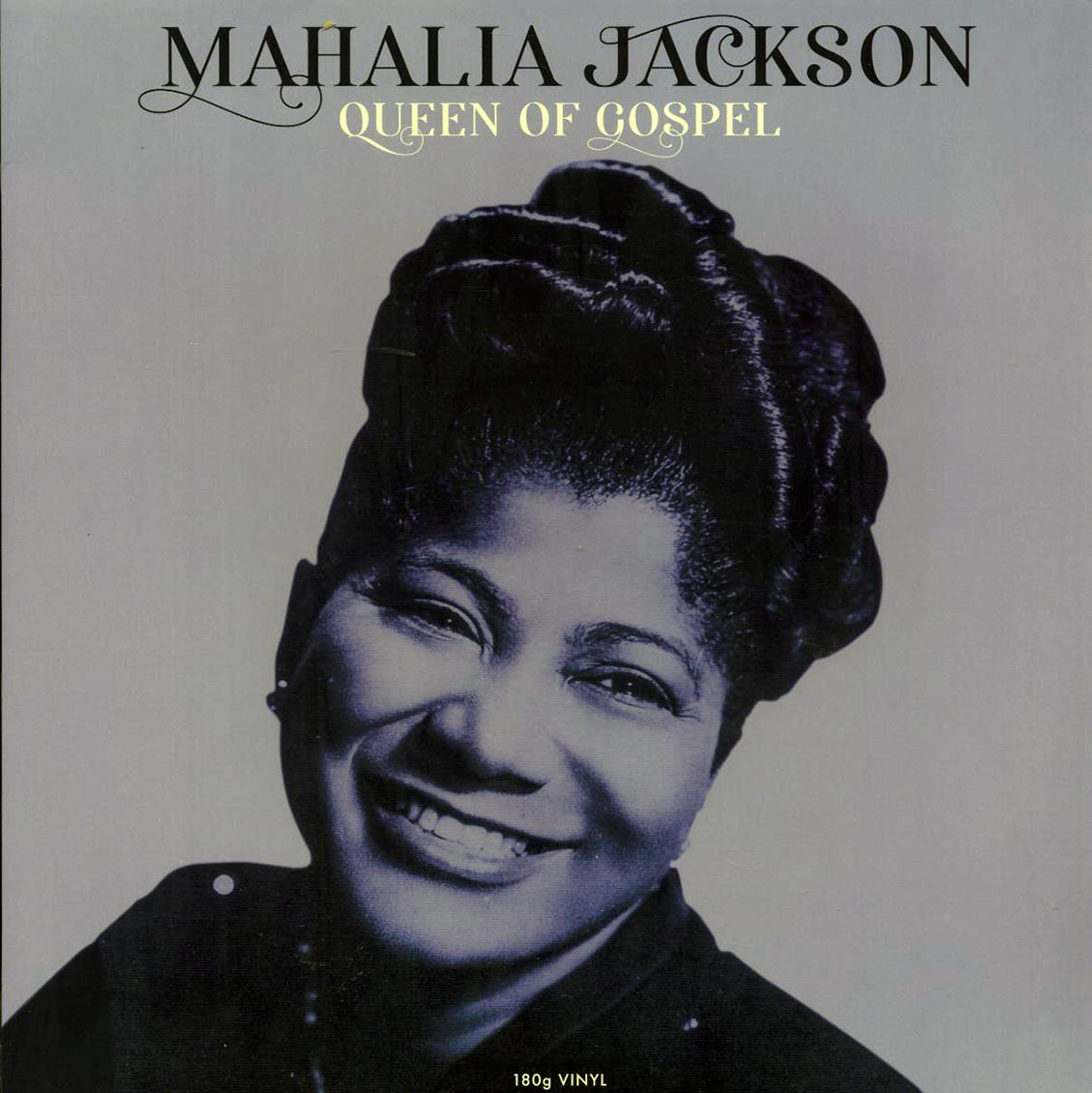 Mahalia Jackson - Queen Of Gospel