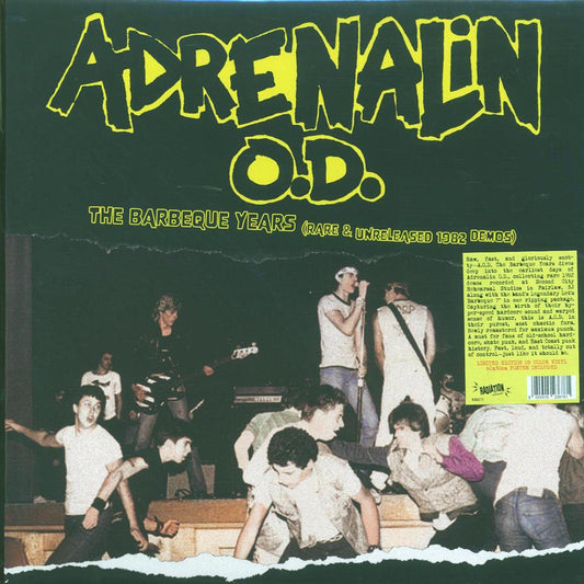 Adrenalin OD - The Barbeque Years: Rare & Unreleased 1982 Demos